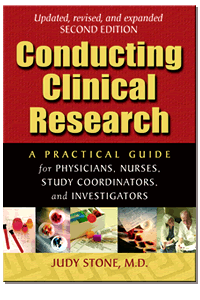 Buy the Book: Conducting Clinical Research 2nd Edition.